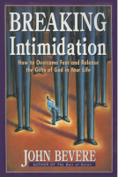 Breaking Intimidation - John Bevere.pdf